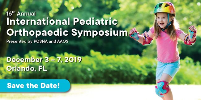 Save The Date For IPOS 2019! | Pediatric Orthopaedic Society Of North ...